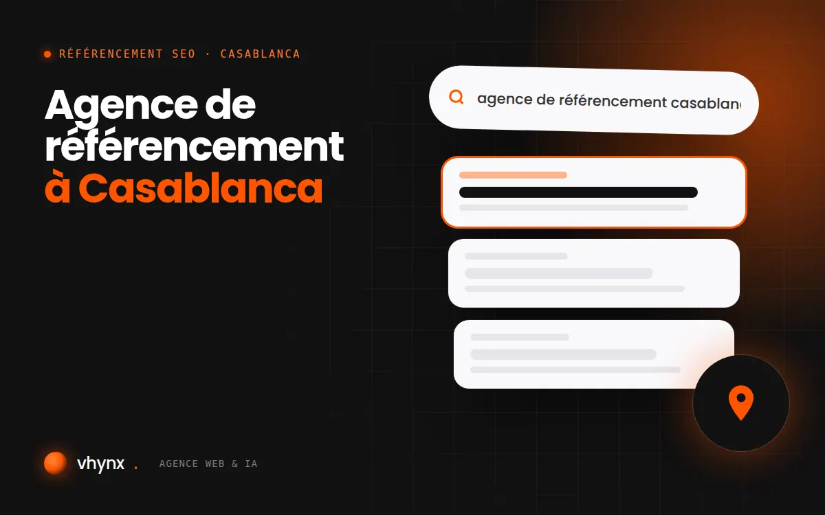 Agence de référencement à Casablanca : illustration Vhynx d'une recherche Google, des résultats et d'un repère de carte locale