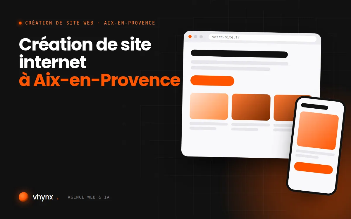 Création de site internet à Aix-en-Provence : illustration Vhynx d'une maquette de site web sur ordinateur et sur mobile