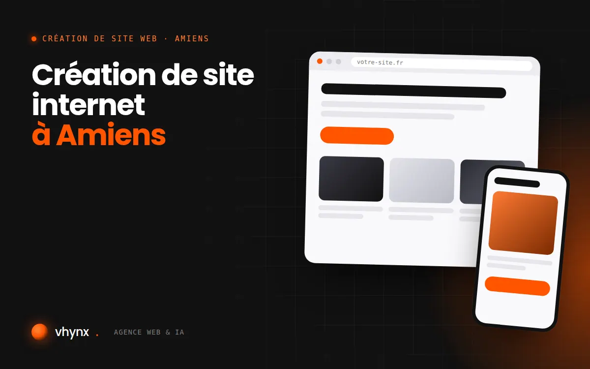 Création de site internet à Amiens : illustration Vhynx d'une maquette de site web sur ordinateur et sur mobile
