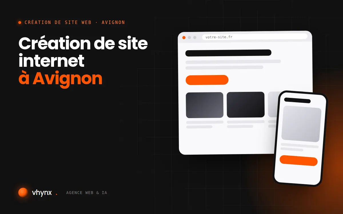Création de site internet à Avignon : illustration Vhynx d'une maquette de site web sur ordinateur et sur mobile
