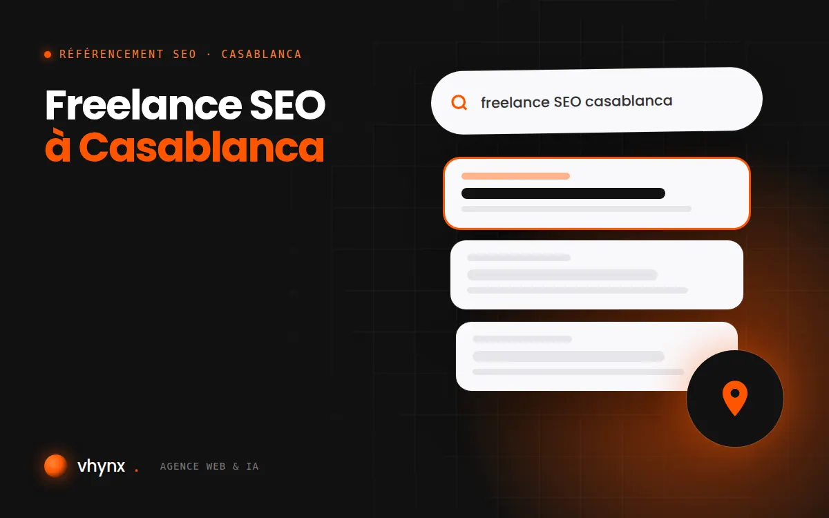 Freelance SEO à Casablanca : illustration Vhynx d'une recherche Google, des résultats et d'un repère de carte locale