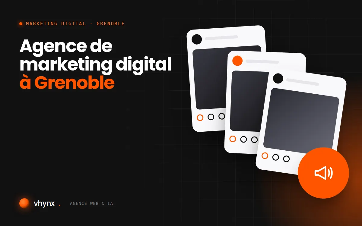 Agence de marketing digital à Grenoble : illustration Vhynx d'une stratégie de marketing digital et de contenus