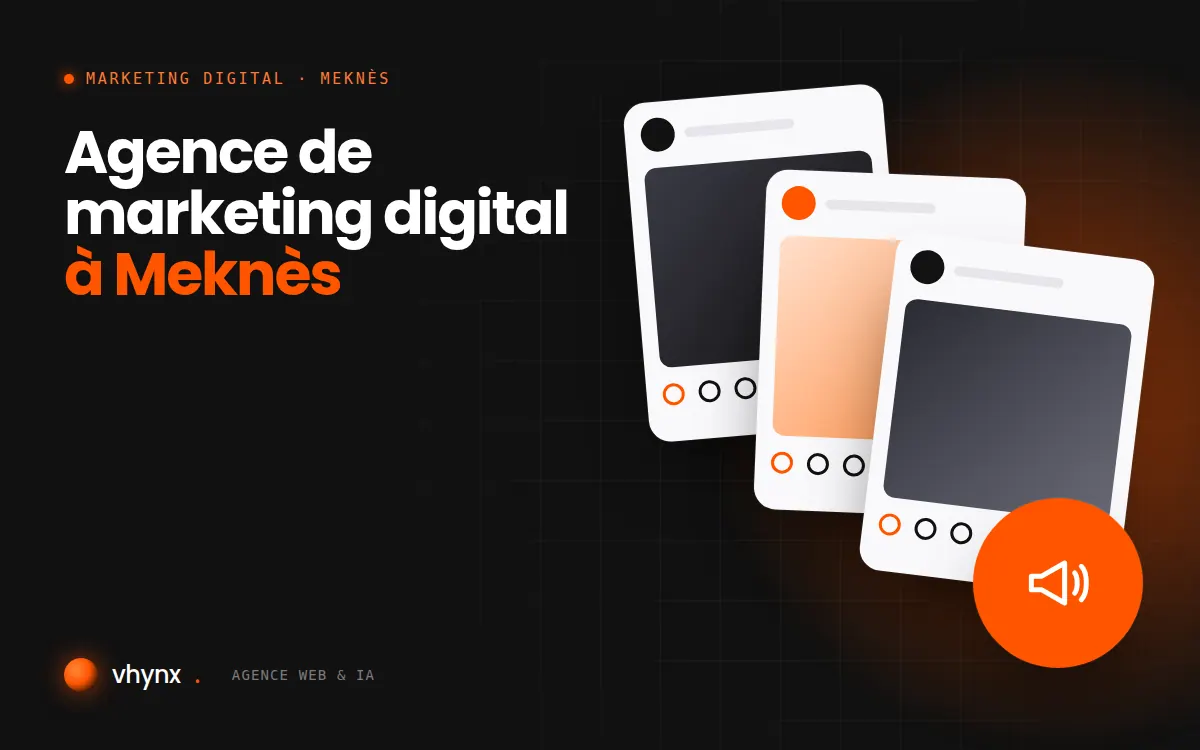Agence de marketing digital à Meknès : illustration Vhynx d'une stratégie de marketing digital et de contenus