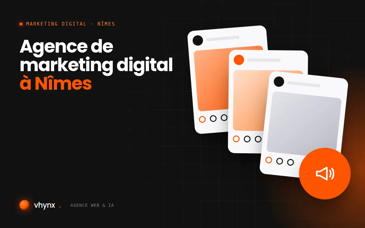 Agence de marketing digital à Nîmes : illustration Vhynx d'une stratégie de marketing digital et de contenus