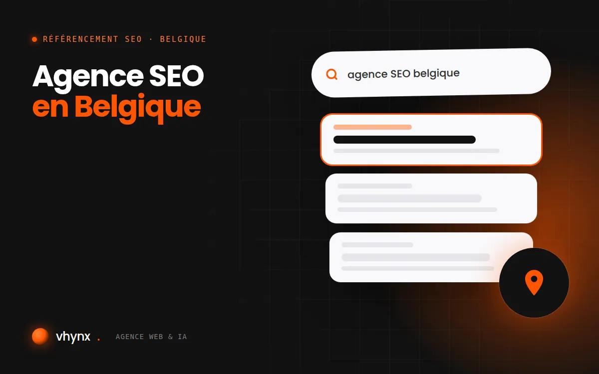 Agence SEO en Belgique : illustration Vhynx d'une recherche Google, des résultats et d'un repère de carte locale