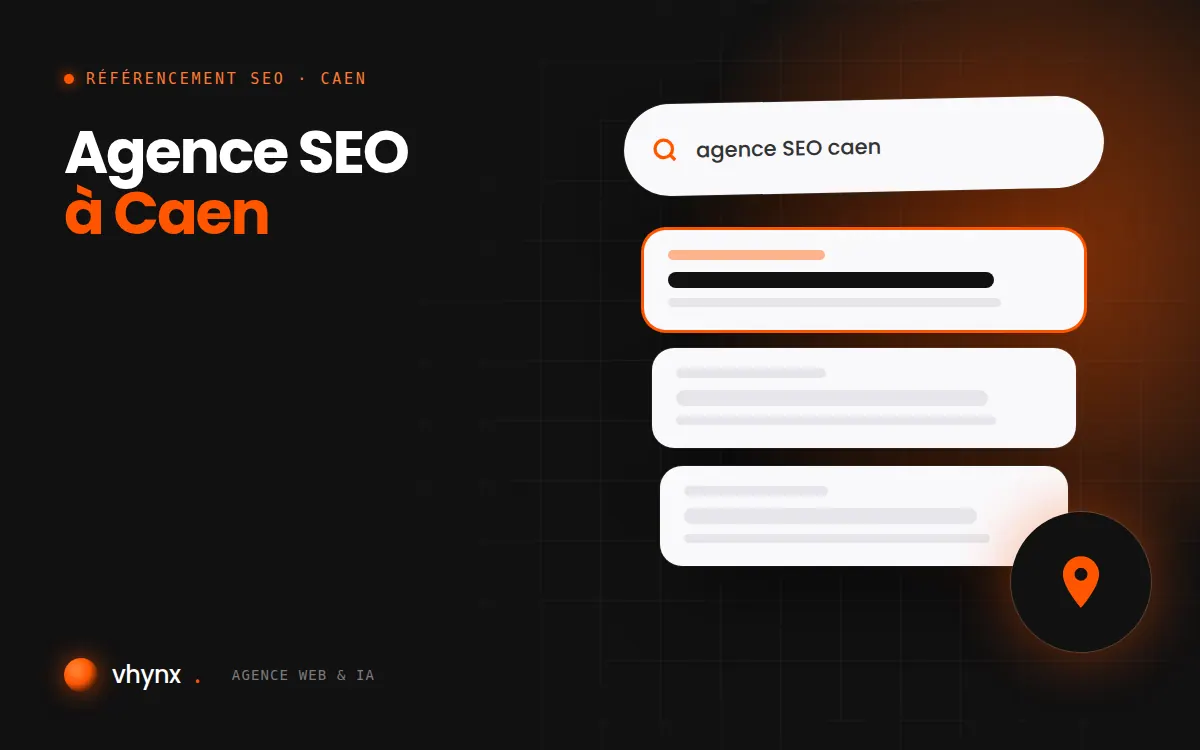 Agence SEO à Caen : illustration Vhynx d'une recherche Google, des résultats et d'un repère de carte locale