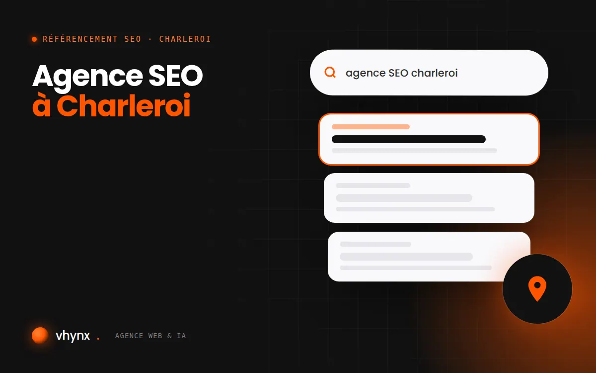 Agence SEO à Charleroi : illustration Vhynx d'une recherche Google, des résultats et d'un repère de carte locale