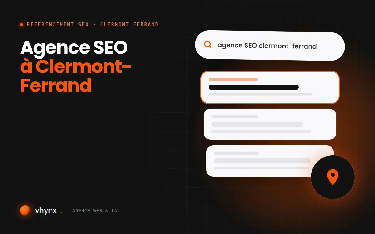 Agence SEO à Clermont-Ferrand : illustration Vhynx d'une recherche Google, des résultats et d'un repère de carte locale
