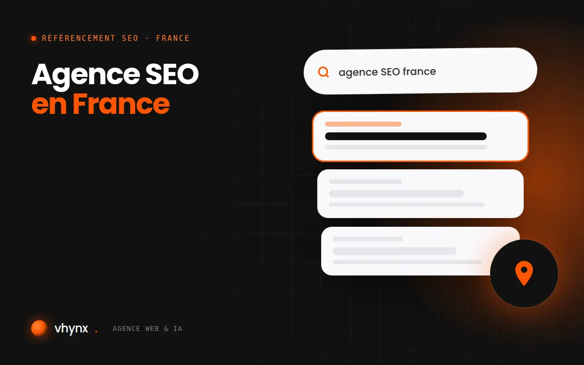 Agence SEO en France : illustration Vhynx d'une recherche Google, des résultats et d'un repère de carte locale