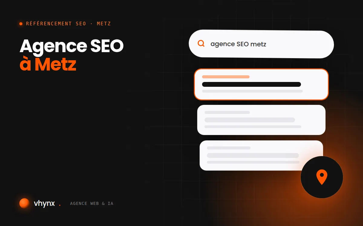 Agence SEO à Metz : illustration Vhynx d'une recherche Google, des résultats et d'un repère de carte locale