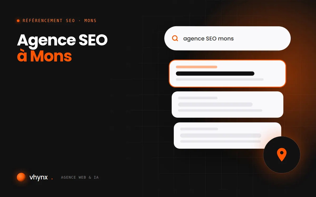 Agence SEO à Mons : illustration Vhynx d'une recherche Google, des résultats et d'un repère de carte locale
