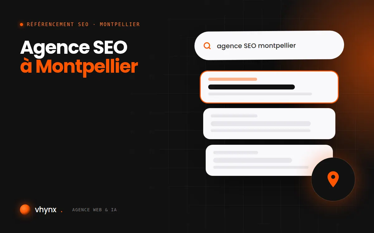 Agence SEO à Montpellier : illustration Vhynx d'une recherche Google, des résultats et d'un repère de carte locale