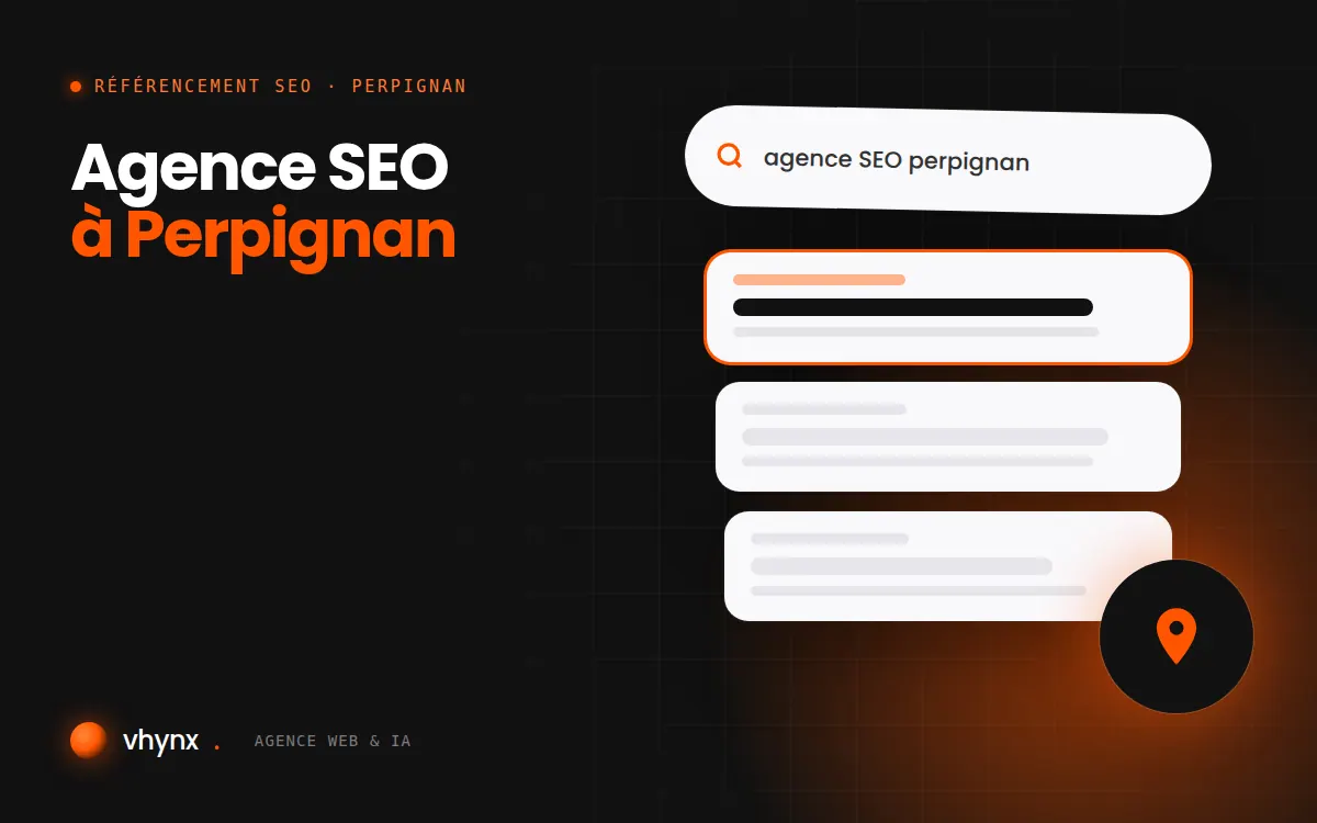 Agence SEO à Perpignan : illustration Vhynx d'une recherche Google, des résultats et d'un repère de carte locale