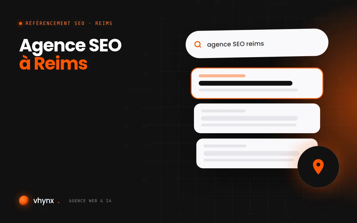 Agence SEO à Reims : illustration Vhynx d'une recherche Google, des résultats et d'un repère de carte locale