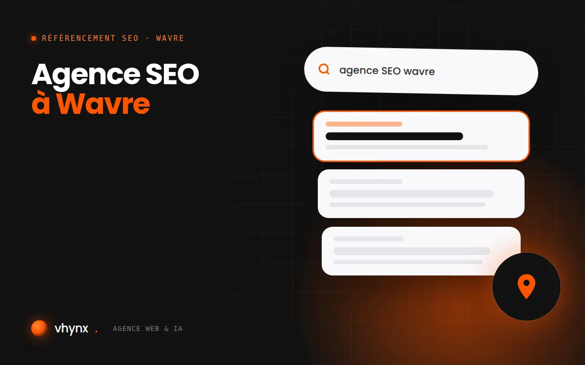 Agence SEO à Wavre : illustration Vhynx d'une recherche Google, des résultats et d'un repère de carte locale
