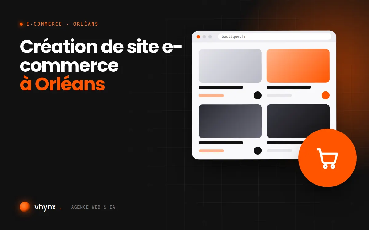 Création de site e-commerce à Orléans : illustration Vhynx d'une boutique en ligne avec fiches produits et panier