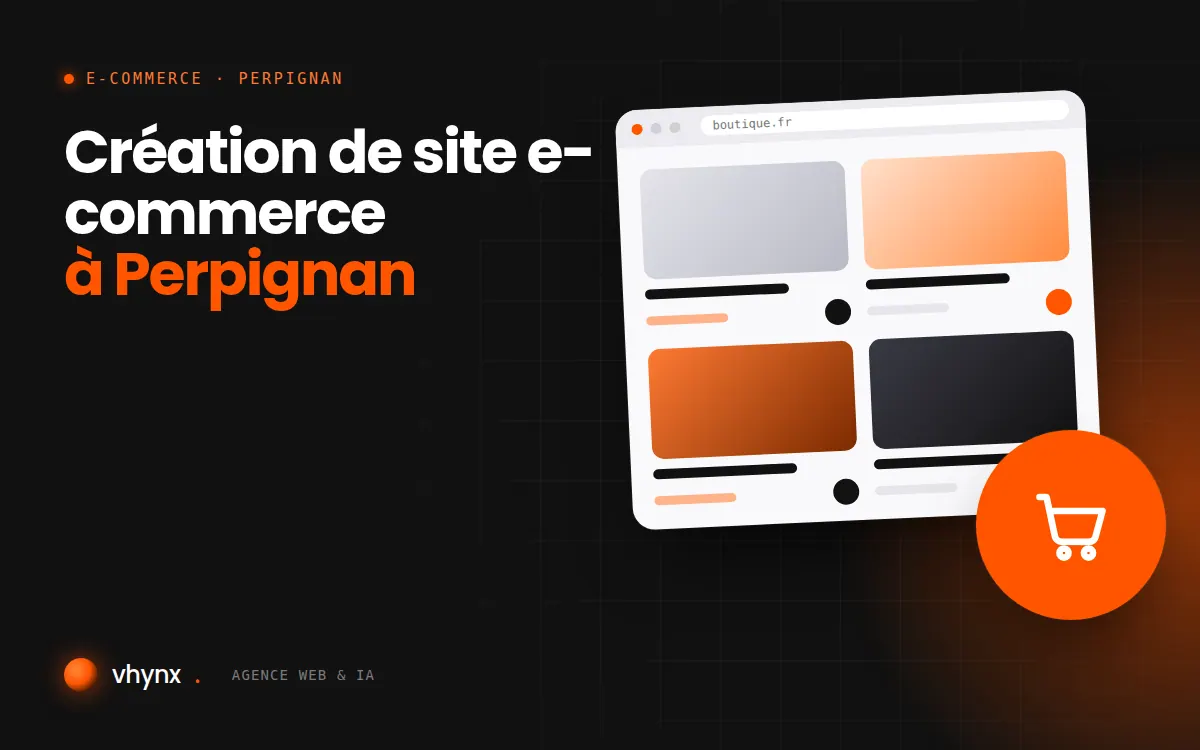 Création de site e-commerce à Perpignan : illustration Vhynx d'une boutique en ligne avec fiches produits et panier