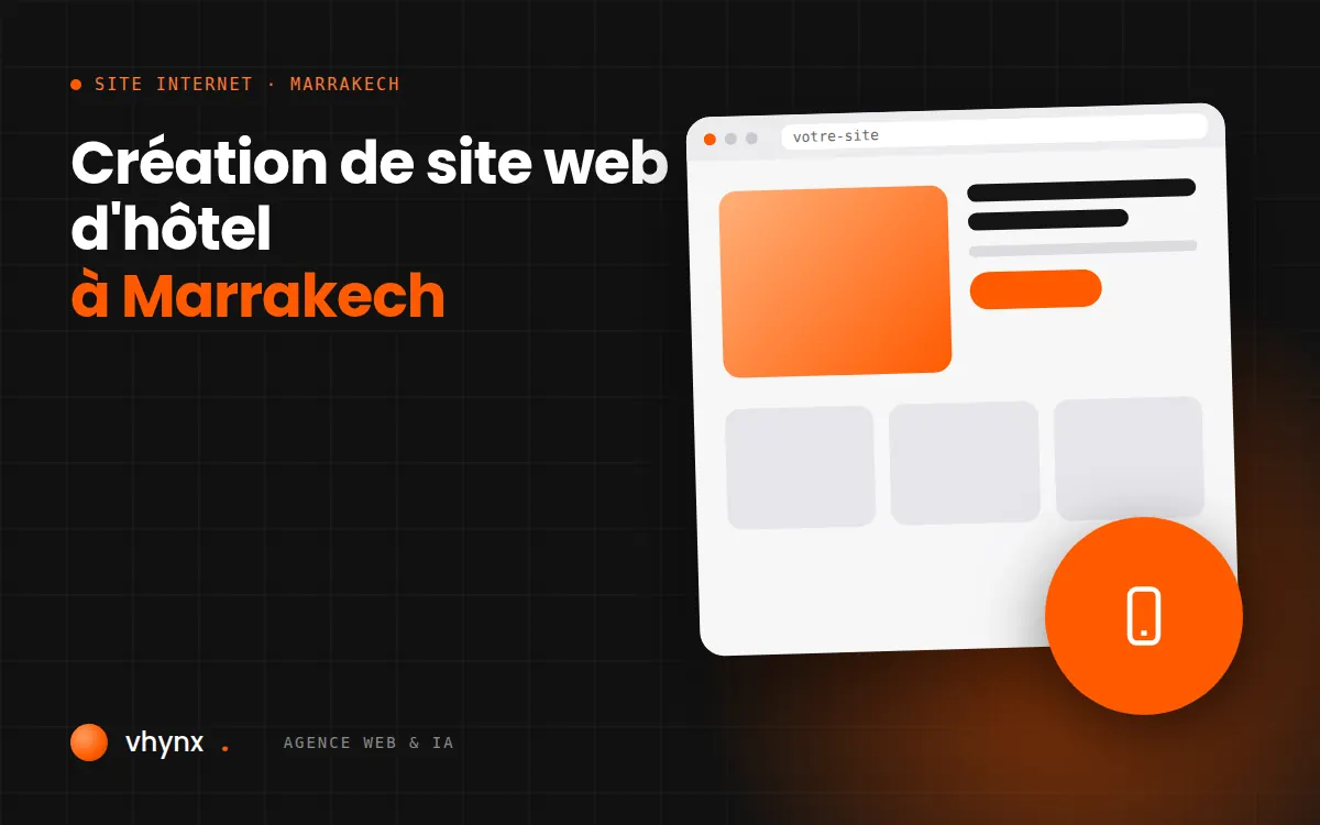 Création de site web d’hôtel à Marrakech : pages chambres, spa et séminaires sur ordinateur et mobile