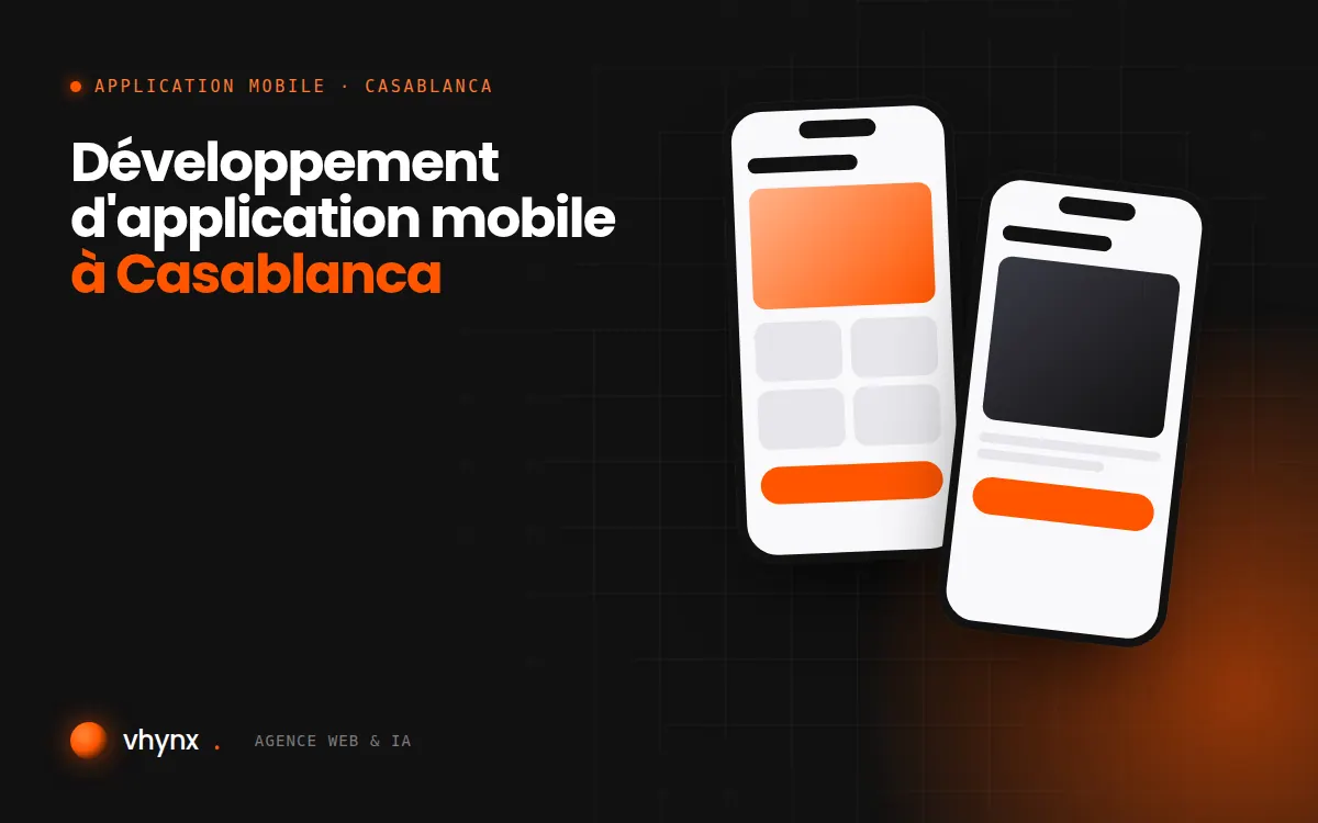 Développement d'application mobile à Casablanca : illustration Vhynx de deux écrans d'application mobile