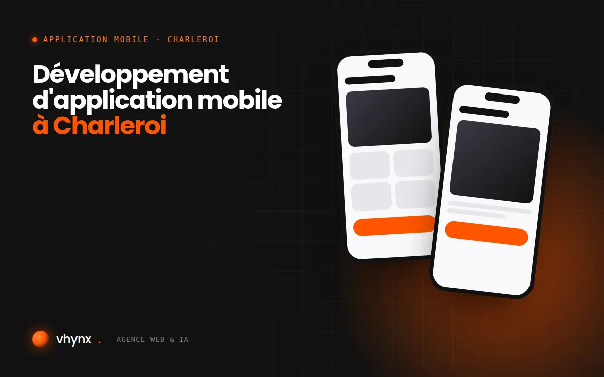 Développement d'application mobile à Charleroi : illustration Vhynx de deux écrans d'application mobile
