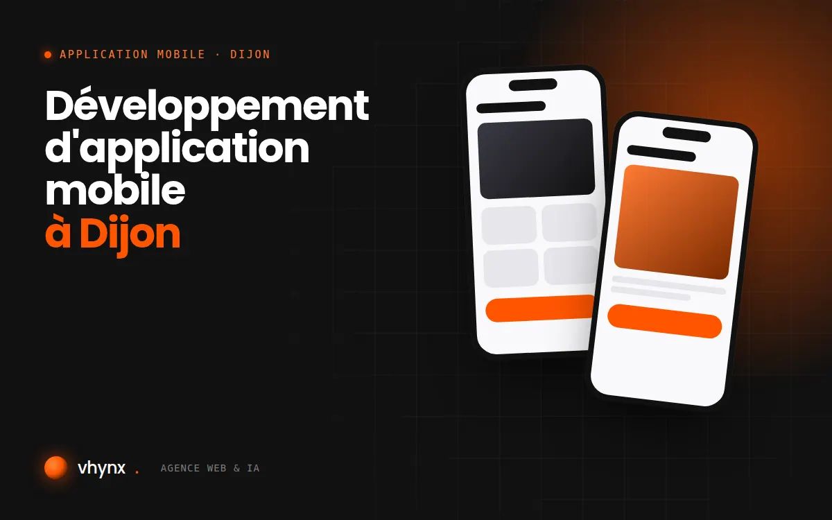 Développement d'application mobile à Dijon : illustration Vhynx de deux écrans d'application mobile