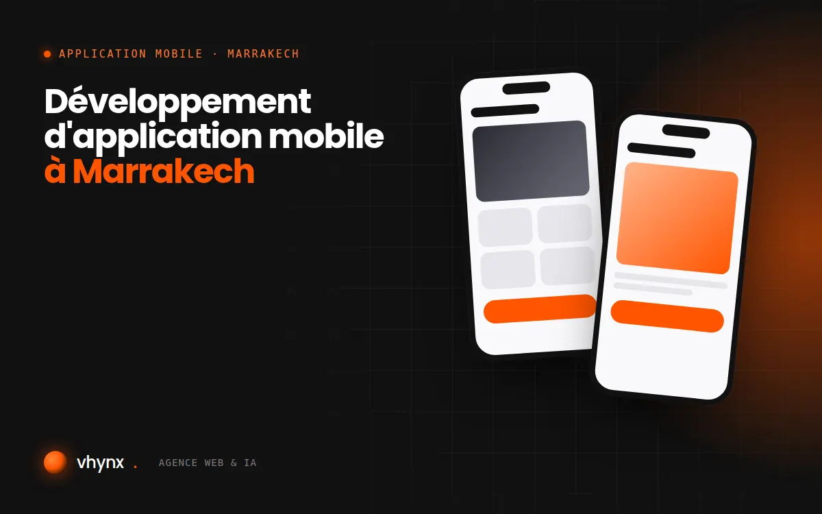 Développement d'application mobile à Marrakech : illustration Vhynx de deux écrans d'application mobile