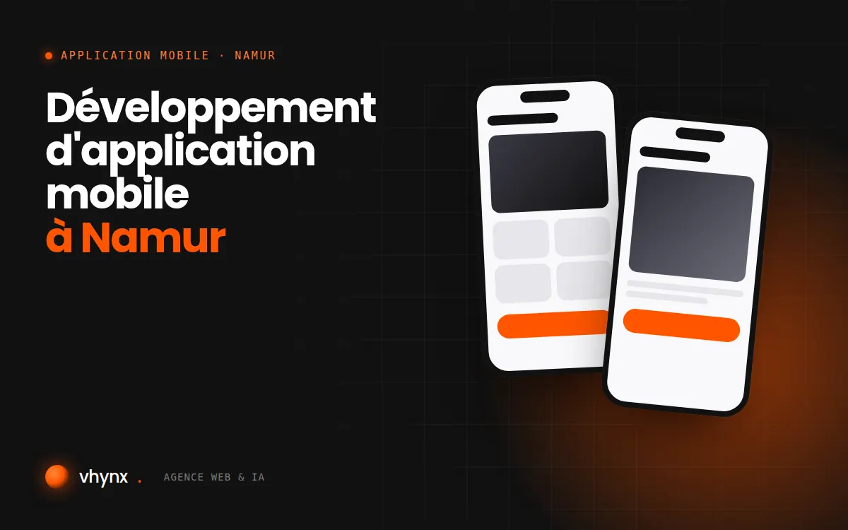 Développement d'application mobile à Namur : illustration Vhynx de deux écrans d'application mobile