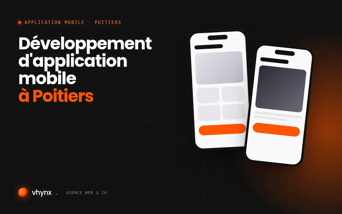 Développement d'application mobile à Poitiers : illustration Vhynx de deux écrans d'application mobile