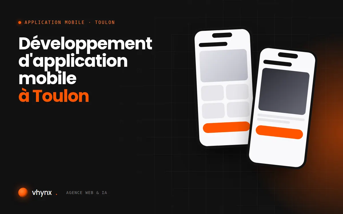 Développement d'application mobile à Toulon : illustration Vhynx de deux écrans d'application mobile