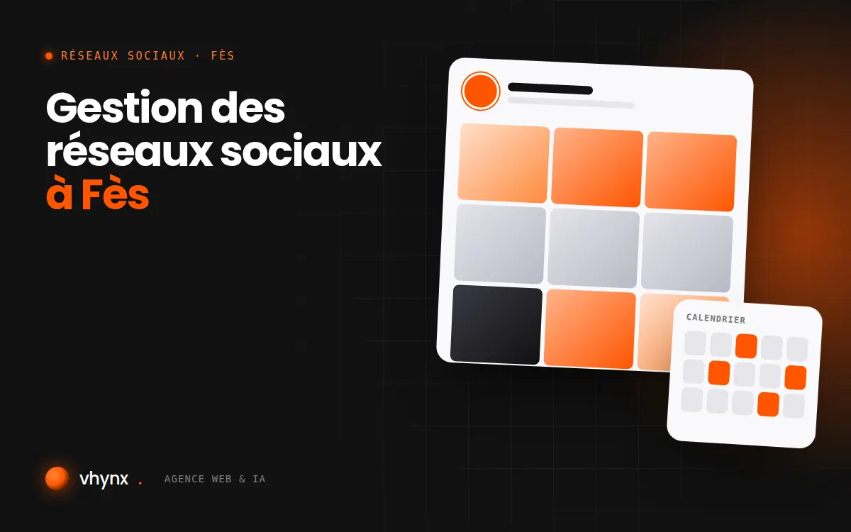 Gestion des réseaux sociaux à Fès : illustration Vhynx d'une grille de publications et d'un calendrier éditorial