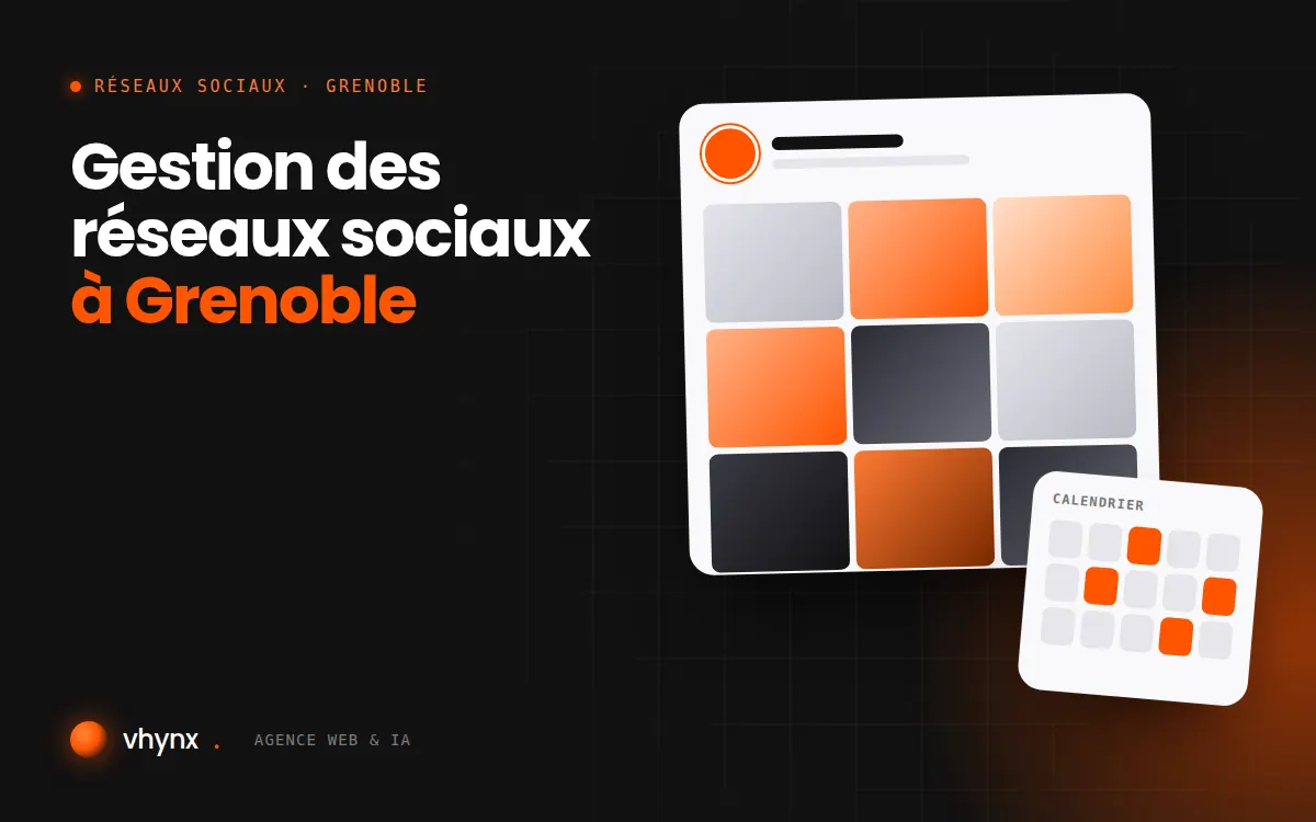 Gestion des réseaux sociaux à Grenoble : illustration Vhynx d'une grille de publications et d'un calendrier éditorial