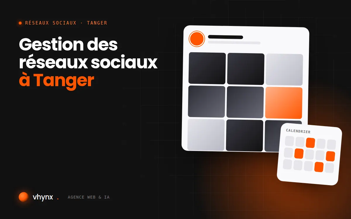 Gestion des réseaux sociaux à Tanger : illustration Vhynx d'une grille de publications et d'un calendrier éditorial